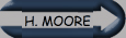 H. MOORE