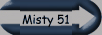 Misty 51