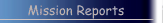 Mission Reports