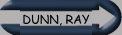 DUNN, RAY